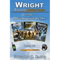 Wright Cousin Adventures Trilogy 3: Adventures in the Sky
