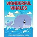 Wonderful Whales Marine Life Coloring Book
