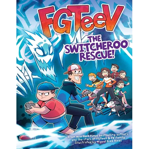 Fgteev: The Switcheroo Rescue!: A Graphic Novel
