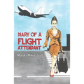 Diary of a Flight Attendant