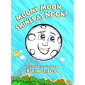 Moony Moon Shines at Noon!