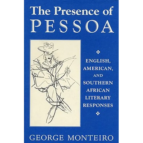 Presence of Pessoa