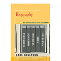 Biography: An Annotated Bibliography