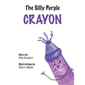 The Silly Purple Crayon