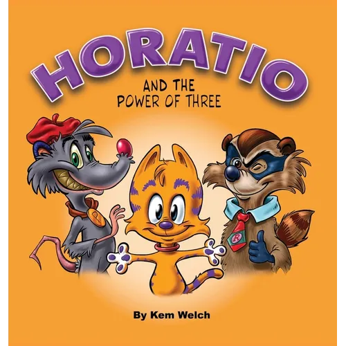 Horatio: And the Power of Three