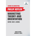 Marketing Theory And Orientation