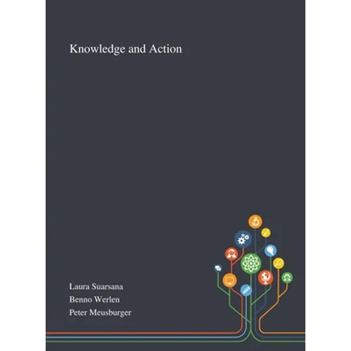 Knowledge and Action