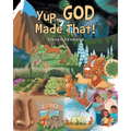 Yup, God Made That!