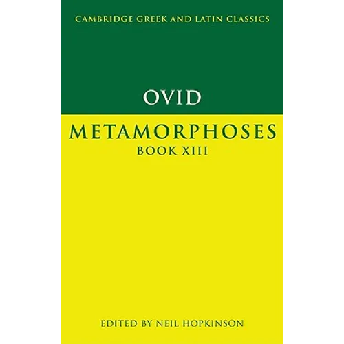 Ovid: Metamorphoses Book XIII