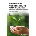 Productive Conversations with Donors: A Handbook for Frontline Fundraisers