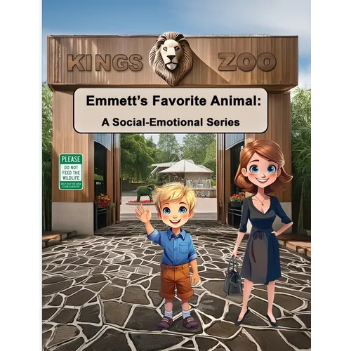 Emmett's Favorite Animal: A Social-Emotional Series