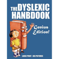 The Dyslexic Handbook: Genius Edition