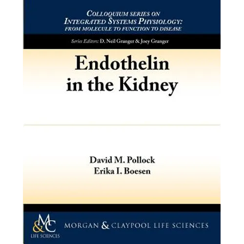 Endothelin in the Kidney