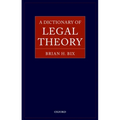 A Dictionary of Legal Theory