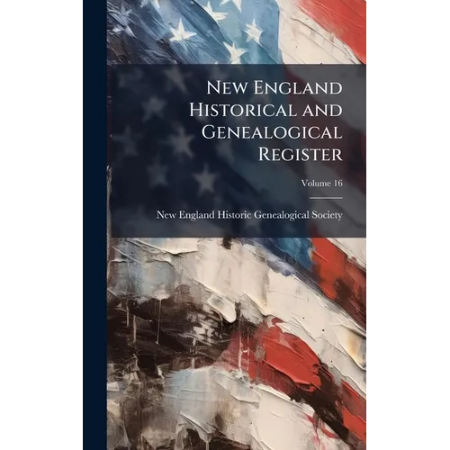 New England Historical and Genealogical Register