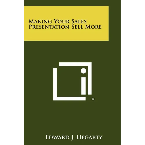 Making Your Sales Presentation Sell More