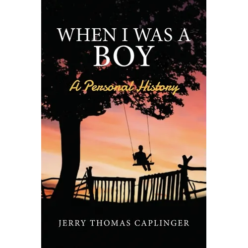 When I Was A Boy: A Personal History
