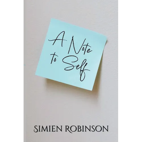 A Note To Self