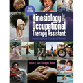 Kinesiology for the Occupational Therapy Assistant: Essential Components of Function and Movement