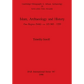 Islam, Archaeology and History: Gao Region (Mali) ca. AD 900 - 1250