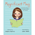 Magnificent Meg: A Read-Aloud Book to Encourage Children with Dyslexia