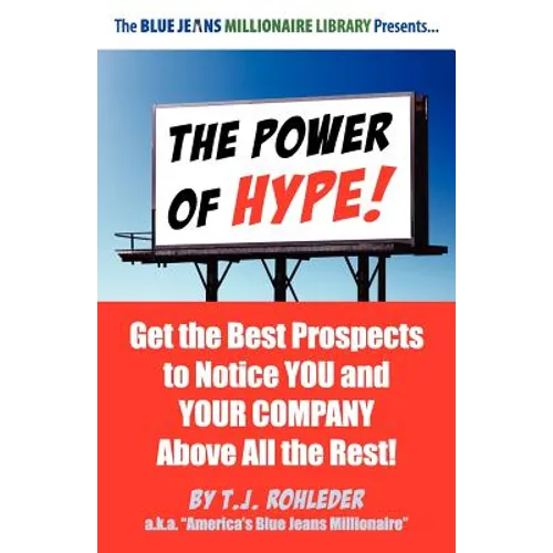 The Power of Hype!