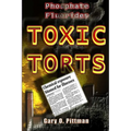 Phosphate Fluorides Toxic Torts