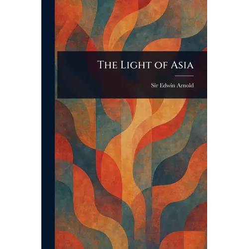 The Light of Asia