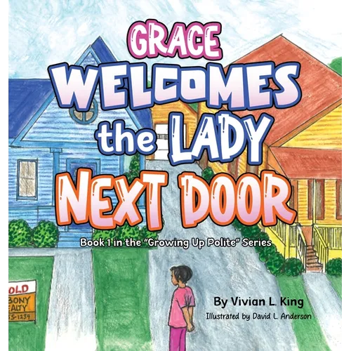 Grace Welcomes the Lady Next Door