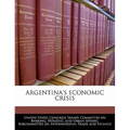 Argentina's Economic Crisis