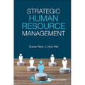 Strategic Human Resource Management