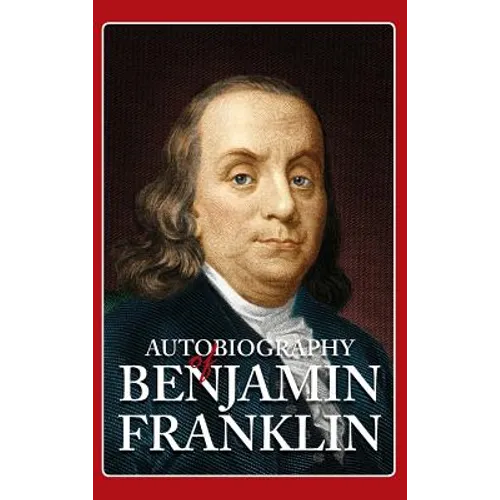 Autobiography of Benjamin Franklin