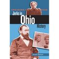 Speaking Ill of the Dead: Jerks in Ohio History