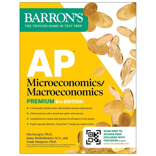 AP Microeconomics/Macroeconomics Premium, Eighth Edition: Prep Book with 4 Practice Tests + Comprehensive Review + Online Practice (2026)