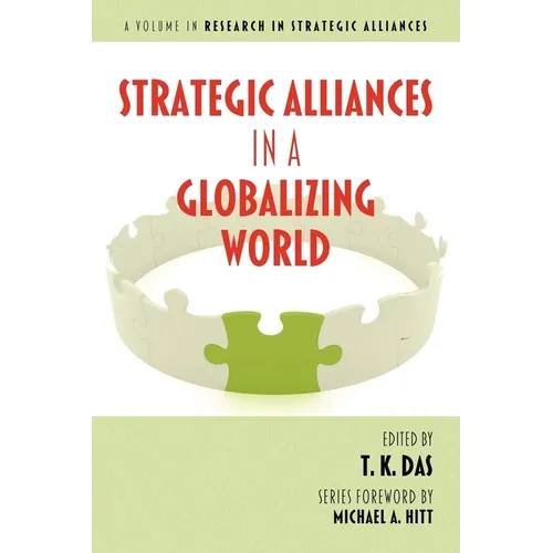 Strategic Alliances in a Globalizing World (Hc)