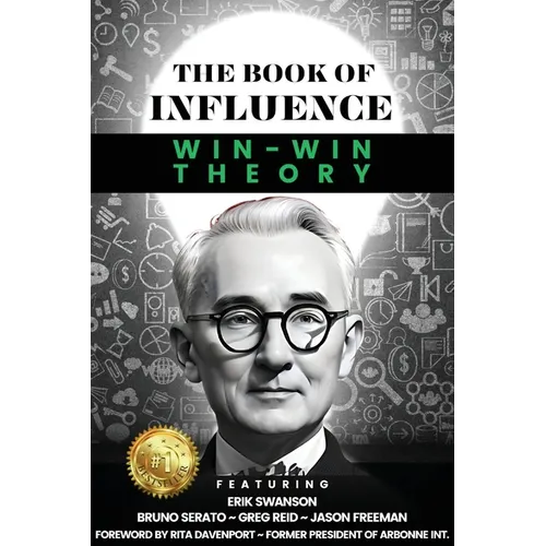 THE BOOK OF INFLUENCE - Win-Win Theory