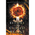 Before the Cursed Beast