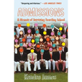 Admissions: A Memoir of Surviving Boarding School