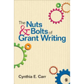 The Nuts and Bolts of Grant Writing