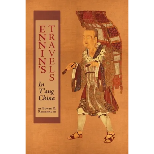 Ennin's Travels in T'ang China