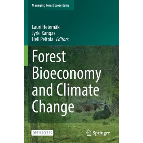 Forest Bioeconomy and Climate Change