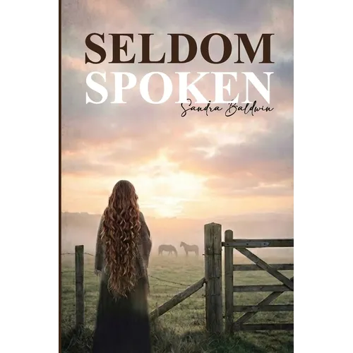 Seldom Spoken - Black and White Version