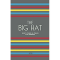The Big Hat: Short Stories in French for Beginners
