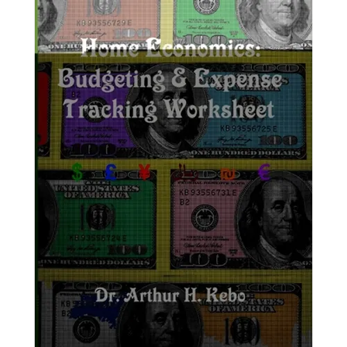 Home Economics: Budgeting & Expense Tracking Worksheet