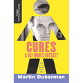 Cures: A Gay Man's Odyssey, Tenth Anniversary Edition