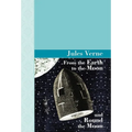 From the Earth to the Moon and Round the Moon