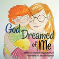 God Dreamed of Me