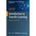 Introduction to Transfer Learning: Algorithms and Practice