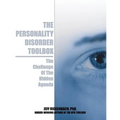 The Personality Disorder Toolbox: The Challenge of the Hidden Agenda