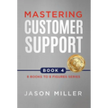 Mastering Customer Support